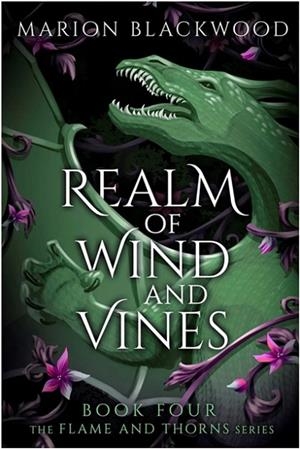 REALM OF WIND AND VINES | 9781398561267 | MARION BLACKWOOD