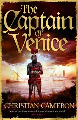 THE CAPTAIN OF VENICE | 9781409198253 | CHRISTIAN CAMERON