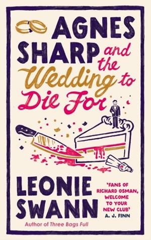 AGNES SHARP AND THE WEDDING TO DIE FOR | 9780749033095