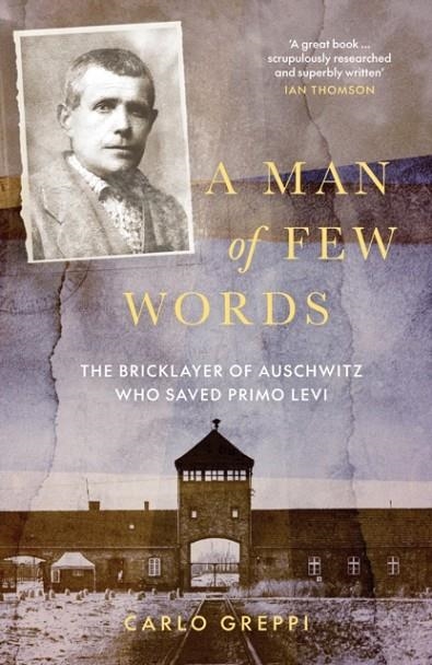 A MAN OF FEW WORDS | 9781908906656 | CARLO GREPPI