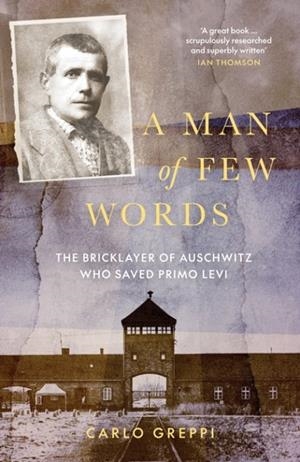 A MAN OF FEW WORDS | 9781908906656 | CARLO GREPPI
