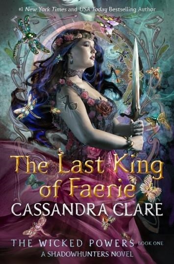 THE LAST KING OF FAERIE | 9798217445943 | CASSANDRA CLARE