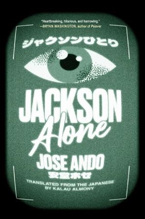 JACKSON ALONE | 9781641298759 | JOSE ANDO