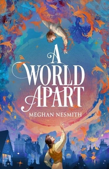 A WORLD APART | 9781035914036 | MEGHAN NESMITH