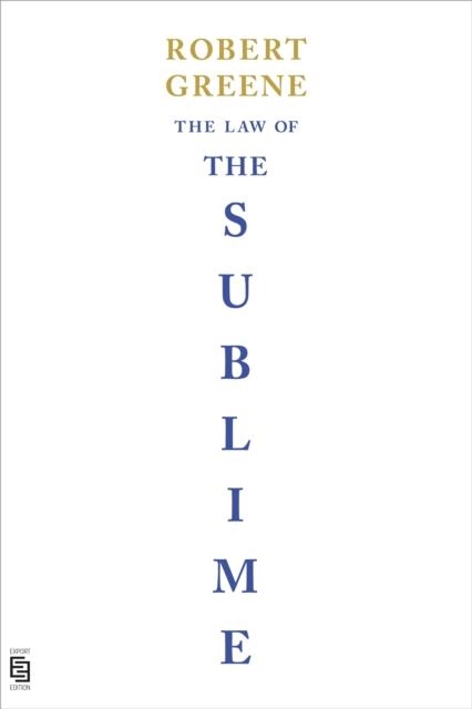 THE LAW OF THE SUBLIME | 9798217380176 | ROBERT GREENE