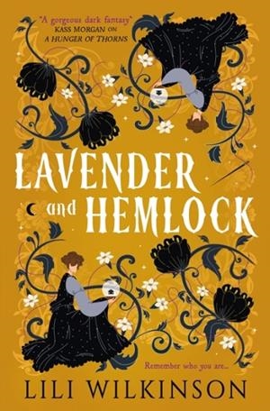 LAVENDER AND HEMLOCK | 9781835415771 | LILI WILKINSON