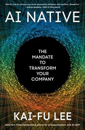 AI NATIVE | 9781529147766 | KAI-FU LEE