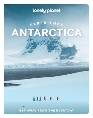EXPERIENCE ANTARCTICA 1 | 9781837588237
