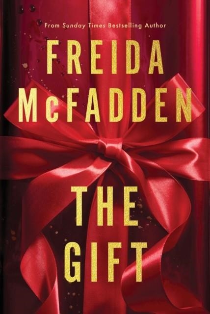 THE GIFT: A SHORT STORY | 9781628863925 | FREIDA MCFADDEN