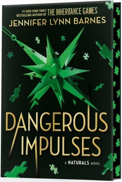 A NATURALS NOVEL: DANGEROUS IMPULSES BOOK 5 | 9781786542755 | JENNIFER LYNN BARNES