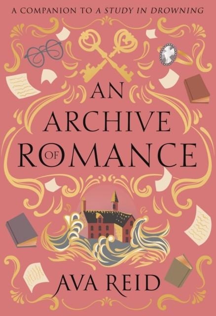AN ARCHIVE OF ROMANCE | 9781529997095 | AVA REID