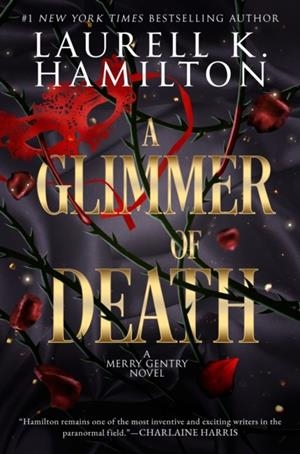 A GLIMMER OF DEATH | 9780593637876 | LAURELL K. HAMILTON