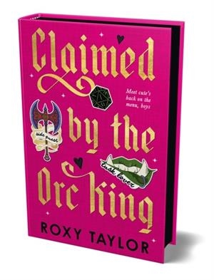 CLAIMED BY THE ORC KING | 9781835419069 | ROXY TAYLOR