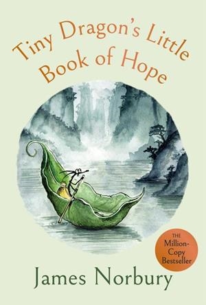TINY DRAGON’S LITTLE BOOK OF HOPE | 9780241825143 | JAMES NORBURY