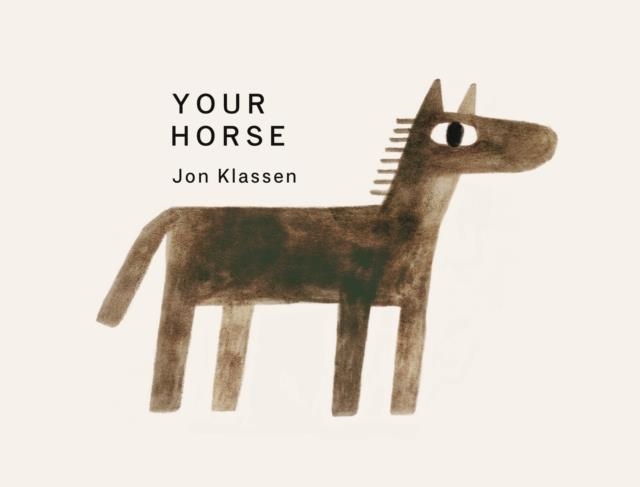 YOUR HORSE | 9781529537055 | JON KLASSEN