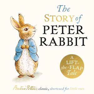 THE STORY OF PETER RABBIT: A LIFT-THE-FLAP TALE | 9780241768044
