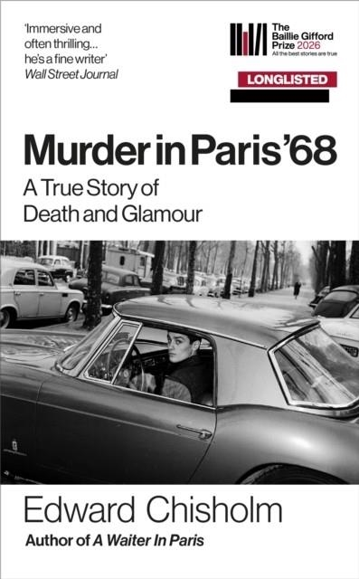 MURDER IN PARIS '68 | 9781800962682 | EDWARD CHISHOLM