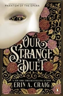OUR STRANGE DUET | 9780241796986 | ERIN A. CRAIG