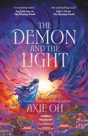 THE DEMON AND THE LIGHT | 9781399718820 | AXIE OH