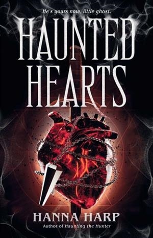 HAUNTED HEARTS | 9781668230022 | HANNA HARP