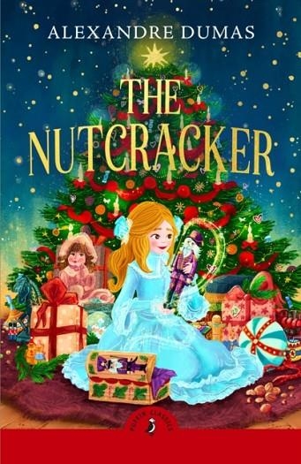 THE TALE OF THE NUTCRACKER | 9780241775035 | ALEXANDRE DUMAS