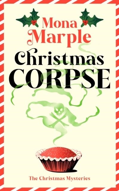 CHRISTMAS CORPSE | 9781036714161 | MONA MARPLE