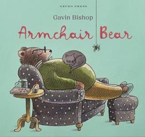 ARMCHAIR BEAR | 9798348042417 | GAVIN BISHOP