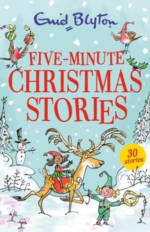 FIVE-MINUTE CHRISTMAS STORIES | 9781444981452 | ENID BLYTON