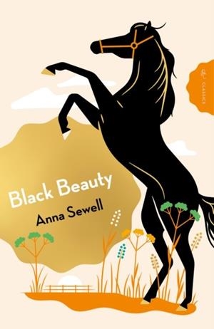 BLACK BEAUTY | 9781782695509 | ANNA SEWELL