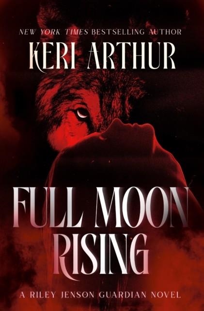 FULL MOON RISING | 9798217481002 | KERI ARTHUR