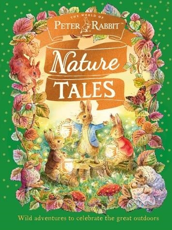 PETER RABBIT: NATURE TALES | 9780241784945 | BEATRIX POTTER