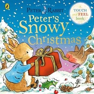 PETER RABBIT: PETER’S SNOWY CHRISTMAS | 9780241798027 | BEATRIX POTTER