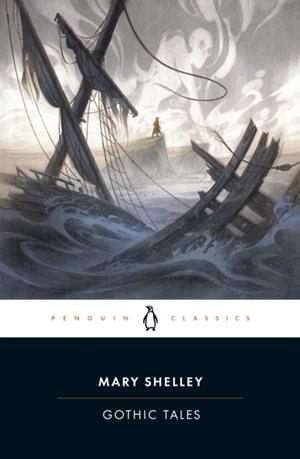 GOTHIC TALES | 9780143139041 | MARY SHELLEY