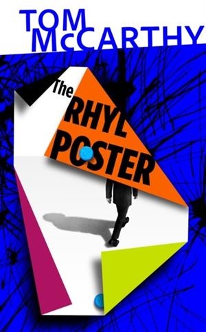 THE RHYL POSTER | 9781787336582 | TOM MCCARTHY