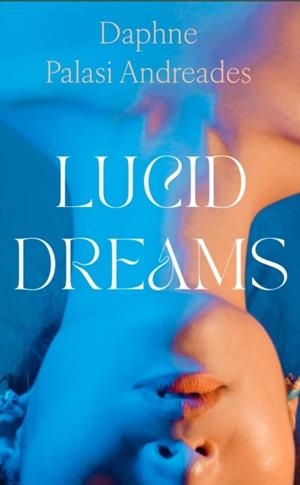 LUCID DREAMS | 9780008478117 | DAPHNE PALASI ANDREADES