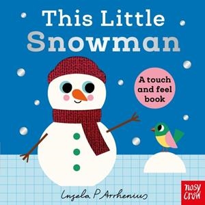 THIS LITTLE SNOWMAN | 9781805137122 | INGELA P ARRHENIUS