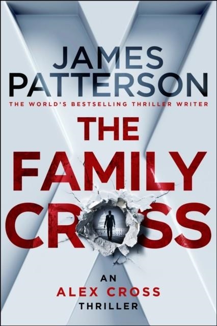 THE FAMILY CROSS | 9781529922202 | JAMES PATTERSON