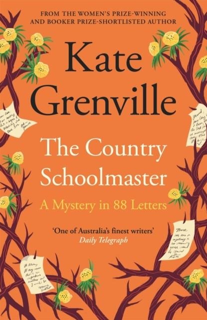 THE COUNTRY SCHOOLMASTER: A MYSTERY IN 88 LETTERS | 9781837268030 | KATE GRENVILLE