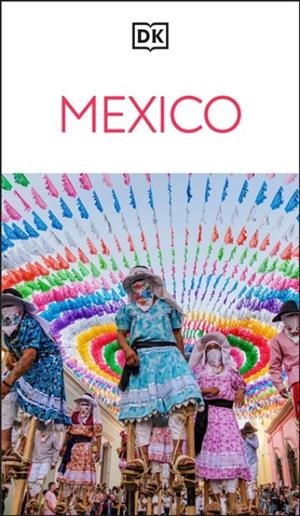 MEXICO DK TRAVEL GUIDE | 9780241813317