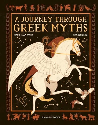 A JOURNEY THROUGH GREEK MYTHS | 9781838743567 | WARD AND BERG
