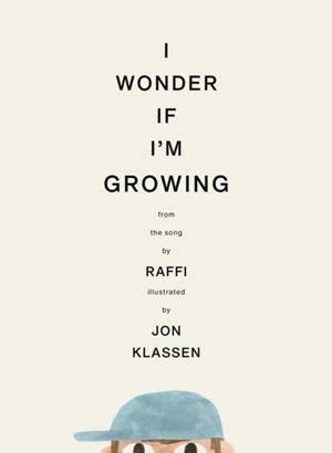 I WONDER IF I'M GROWING | 9781529539363 | CAVOUKIAN AND KLASSEN