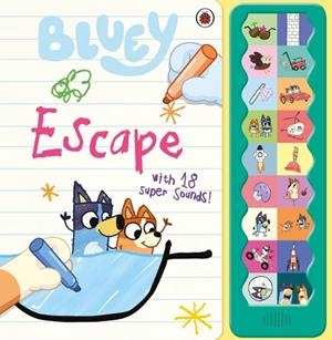 BLUEY: ESCAPE | 9780241784914 | BLUEY