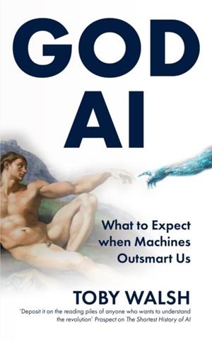 GOD AI : BOOM OR DOOM? | 9781917532433 | TOBY WALSH
