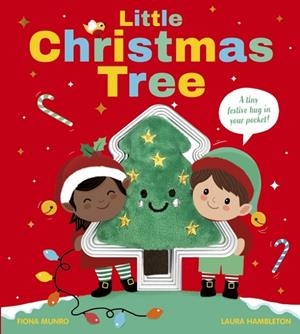 LITTLE CHRISTMAS TREE | 9781805705925 | FIONA MUNRO