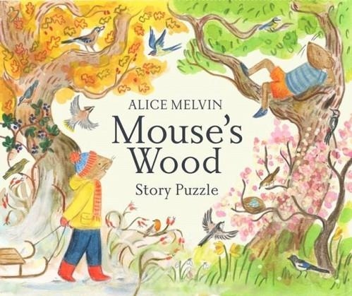 MOUSE’S WOOD : STORY PUZZLE | 9780500421536 | ALICE MELVIN