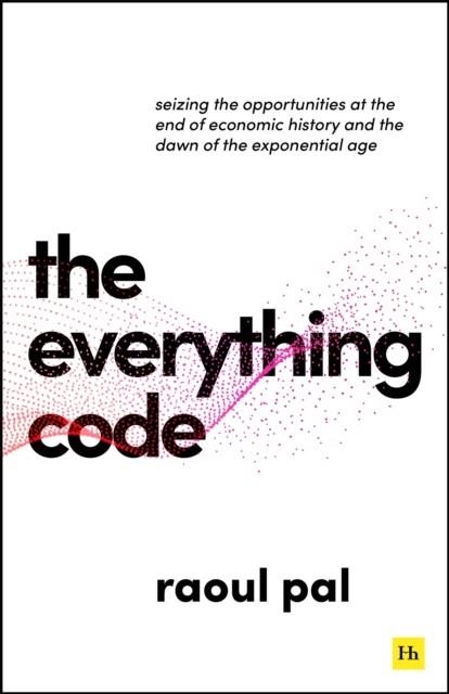 EVERYTHING CODE | 9781804094198 | RAOUL PAL