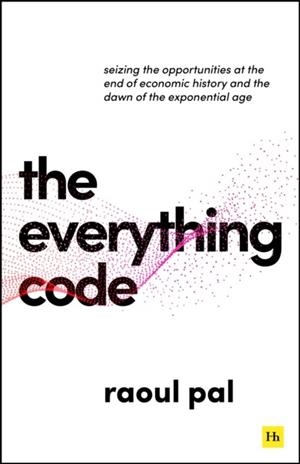 EVERYTHING CODE | 9781804094198 | RAOUL PAL