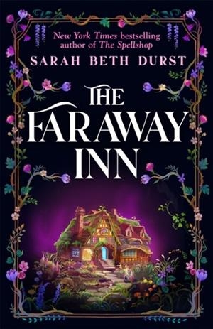 FARAWAY INN | 9781035081240 | SARAH BETH DURST