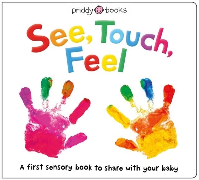 SEE TOUCH FEEL | 9781783417452 | ROGER PRIDDY
