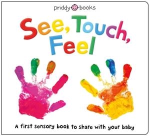 SEE TOUCH FEEL | 9781783417452 | ROGER PRIDDY